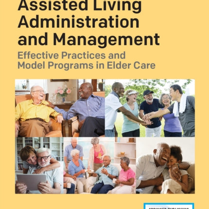 Assisted Living Administration and Management