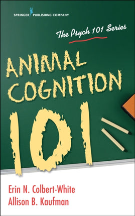 Animal Cognition 101 Psych 101