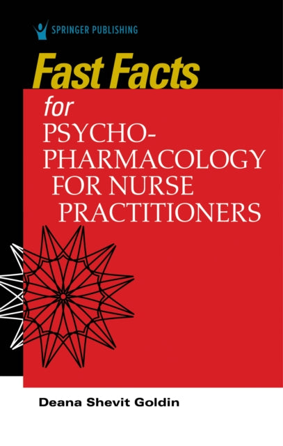 Fast Facts for Psychopharmacology for Nurse