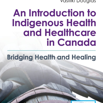 An Introduction to Indigenous Health and
