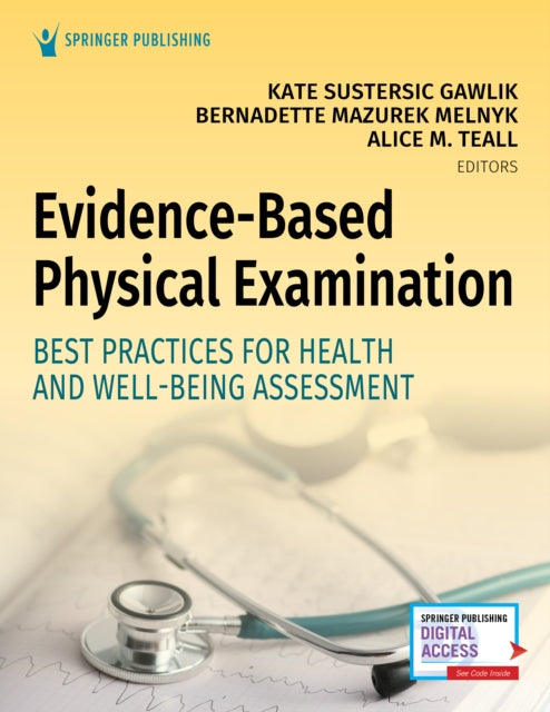 Evidence-Based Physical Examination: Best Practices for Health and Well-Being Assessment