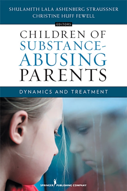 Children of SubstanceAbusing Parents