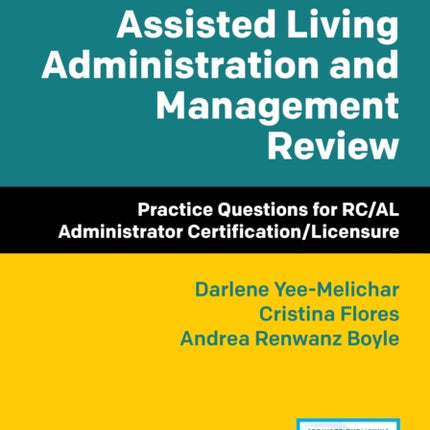 Assisted Living Administration and Management
