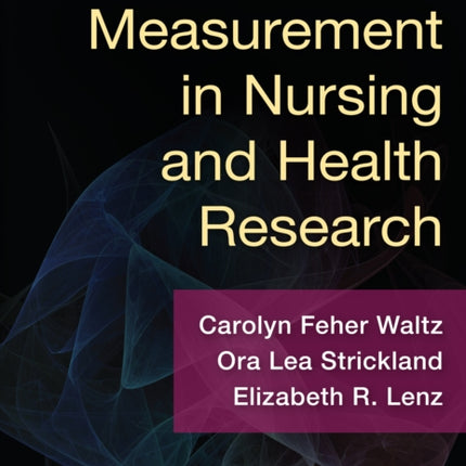 Measurement in Nursing and Health Research