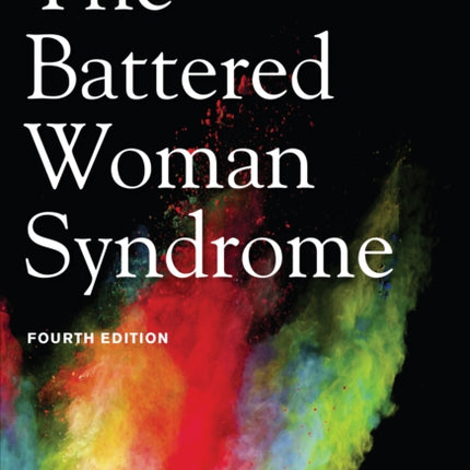The Battered Woman Syndrome