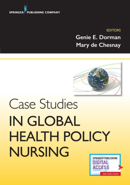 Case Studies in Global Health Policy Nursing