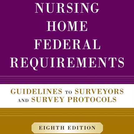 Nursing Home Federal Requirements