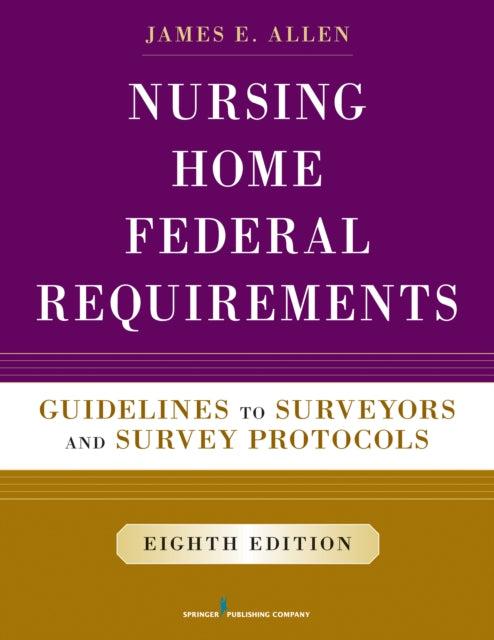 Nursing Home Federal Requirements