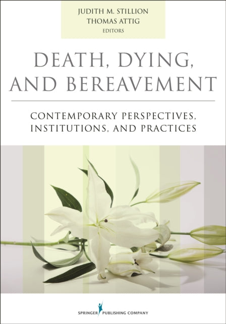 Death Dying and Bereavement