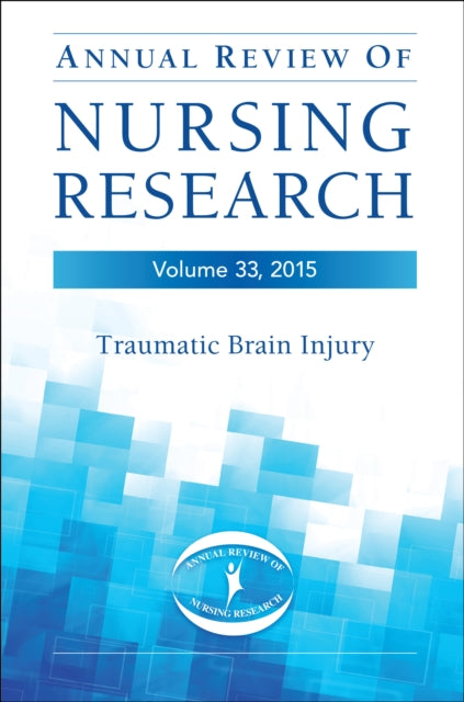 Annual Review of Nursing Research 2015 Volume 3
