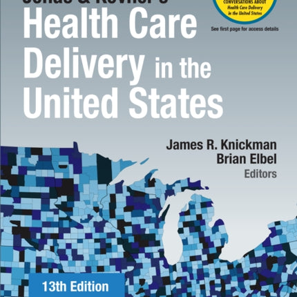 Jonas and Kovners Health Care Delivery in the