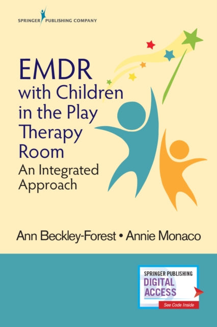 EMDR with Children in the Play Therapy Room An