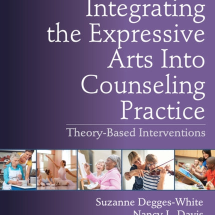 Integrating the Expressive Arts Into Counseling