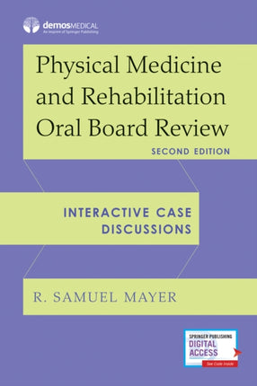 Physical Medicine and Rehabilitation Oral Board