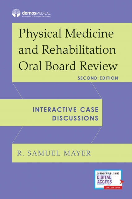 Physical Medicine and Rehabilitation Oral Board