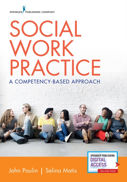 Social Work Practice: A Competency-Based Approach