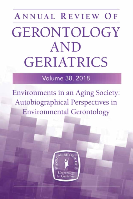 Annual Review of Gerontology and Geriatrics