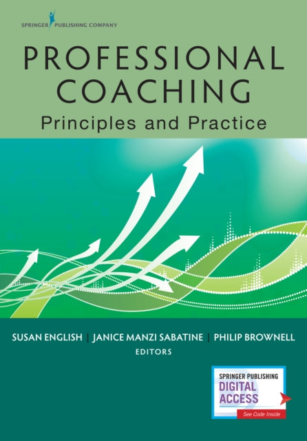 Professional Coaching: Principles and Practice