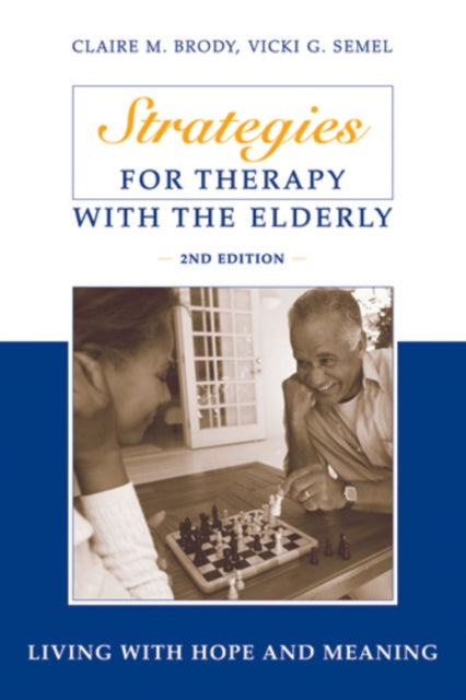 Strategies for Therapy with the Elderly Living