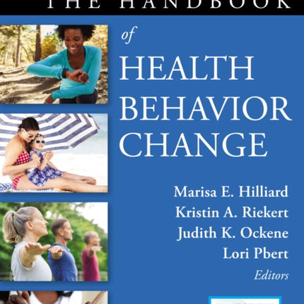 The Handbook of Health Behavior Change