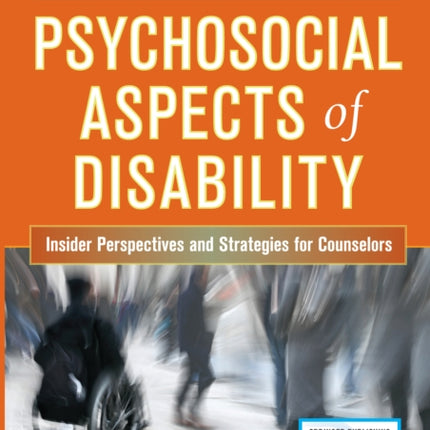Psychosocial Aspects of Disability Insider