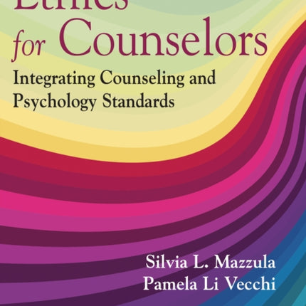 Ethics for Counselors
