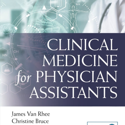 Clinical Medicine for Physician Assistants