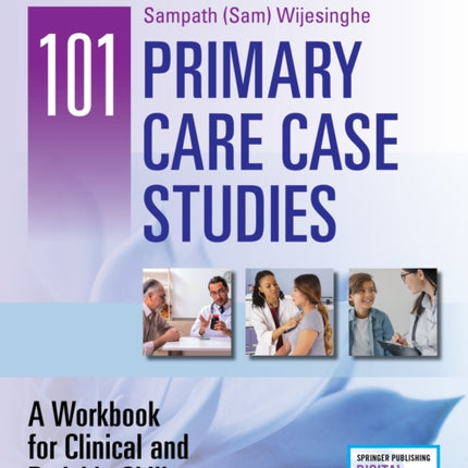 101 Primary Care Case Studies