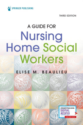 A Guide for Nursing Home Social Workers Third