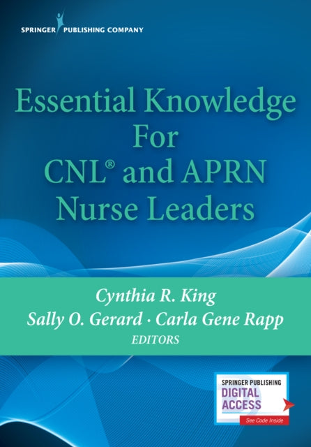 Essential Knowledge for Cnl and Aprn Nurse