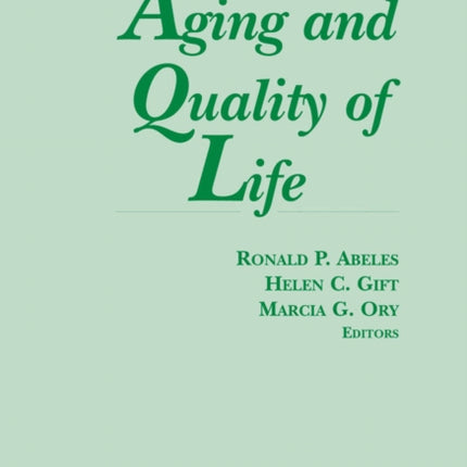 Aging and Quality of Life Lifestyles  Issues in