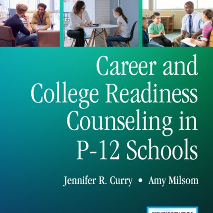 Career and College Readiness Counseling in P12