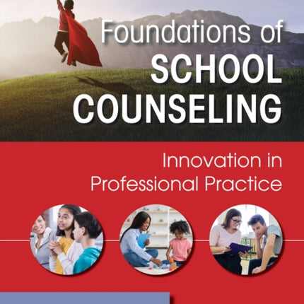 Foundations of School Counseling