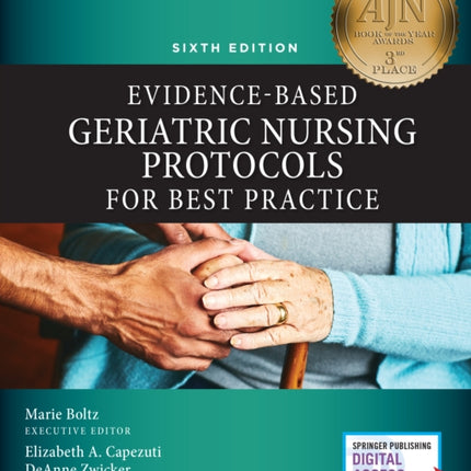 EvidenceBased Geriatric Nursing Protocols for