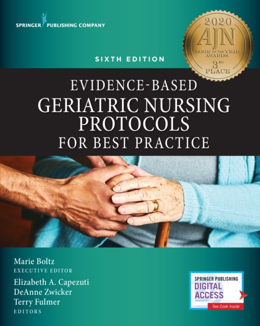 EvidenceBased Geriatric Nursing Protocols for