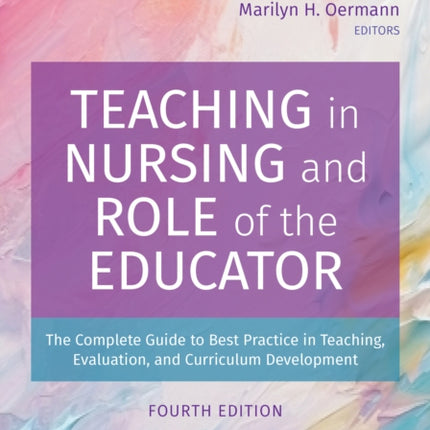 Teaching in Nursing and Role of the Educator