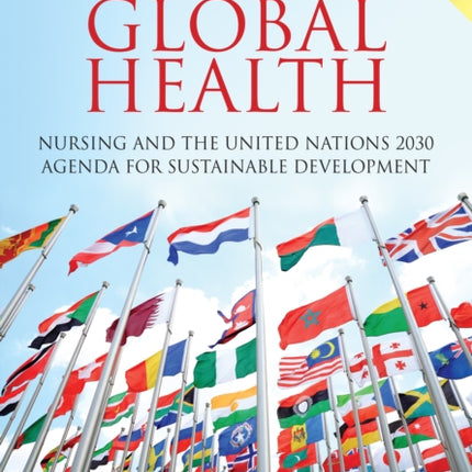 A New Era in Global Health Nursing and the United