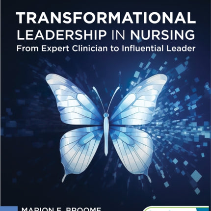 Transformational Leadership in Nursing