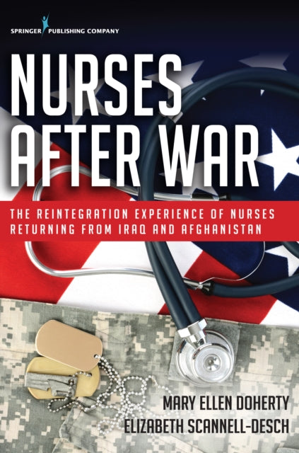 Nurses After War The Reintegration Experience of
