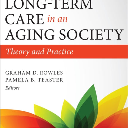 LongTerm Care in an Aging Society