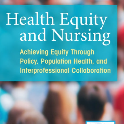 Health Equity and Nursing