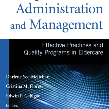 LongTerm Care Administration and Management