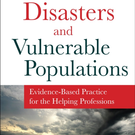 Disasters and Vulnerable Populations
