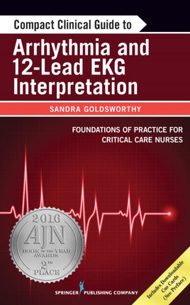 Compact Clinical Guide to Arrhythmia and 12Lead