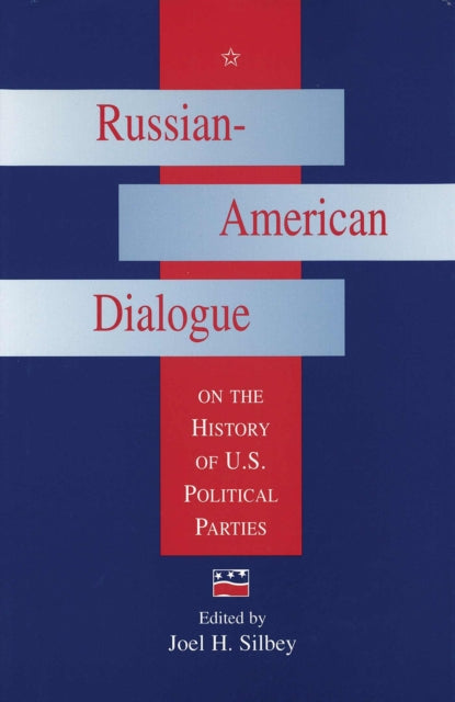 RussianAmerican Dialogue on the History of