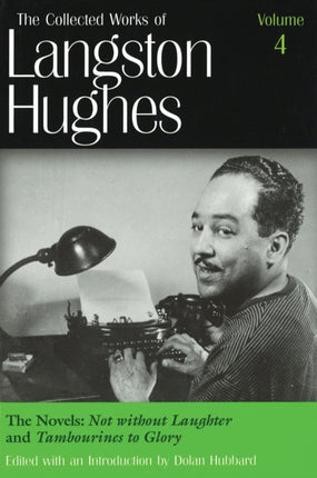 The Collected Works of Langston Hughes v. 4