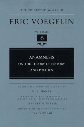 Anamnesis On the Theory of History and Politics