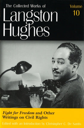 The Collected Works of Langston Hughes v. 10