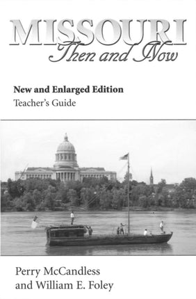 Missouri Then  Now