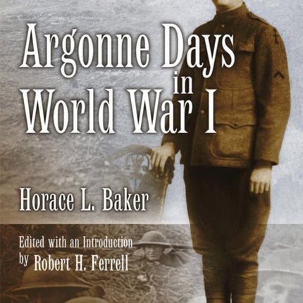 Argonne Days in World War I